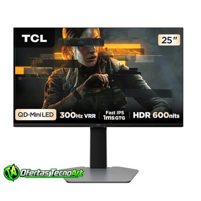 Monitor Gamer 25” Full HD TCL 25G64 QD-Mini LED 300Hz 1ms FreeSync Premium